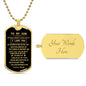 To My Son - Never forget how much I Love - Love Dad - Dog Tag Chain