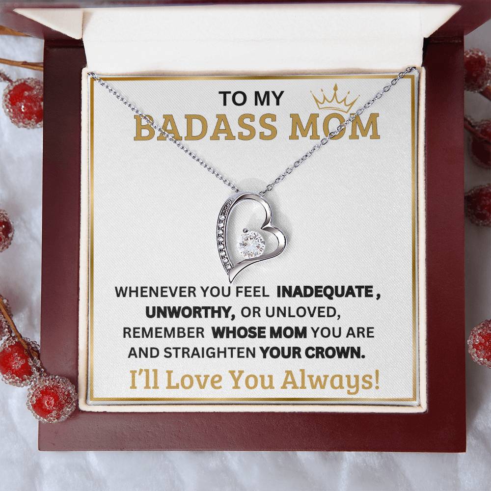 To My Mom - Badass Mom - Forever Love Necklace - Mother's Day Gift- I'll Love You Always