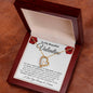 To My Beautiful Valentine - Forever Love Necklace