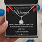 To My Smokin' Hot Woman - Eternal Hope Necklace