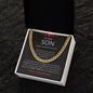 To My Son - Cuban Link Chain