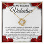 To My Beautiful Valentine - Love Knot Necklace