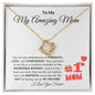 To My Amazing Mom - Love Knot Necklace