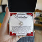 To My Beautiful Valentine - Love Knot Necklace