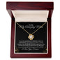 To My Amazing Mom - Love Knot Necklace
