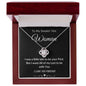 To My Smokin' Hot Woman - Love Knot Necklace
