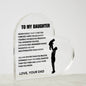 To My Daughter | Straighten Your Crown | Heart Acrylic LED Lamp