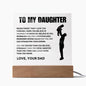 To My Daughter | Straighten Your Crown | Acrylic LED Lamp
