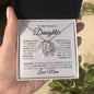 To My Beautiful Daughter - Always Keep Me in Your Heart - Love Mom - Forever Love Necklace