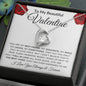 To My Beautiful Valentine - Forever Love Necklace