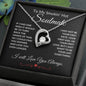 To My Soulmate - Forever Love Necklace