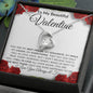 To My Beautiful Valentine - Forever Love Necklace