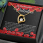 To My Beautiful Valentine - Forever Love Necklace