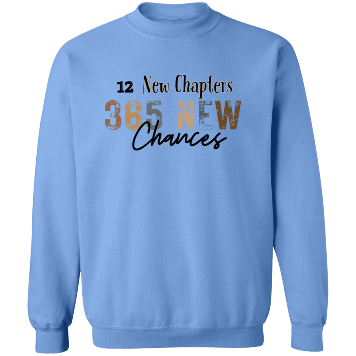 2025 New Chapters 365 New Chances Sweatshirt, 2025 Happy New Year Sweatshirt, New Year Gift, 2025 New Year Party Sweatshirt