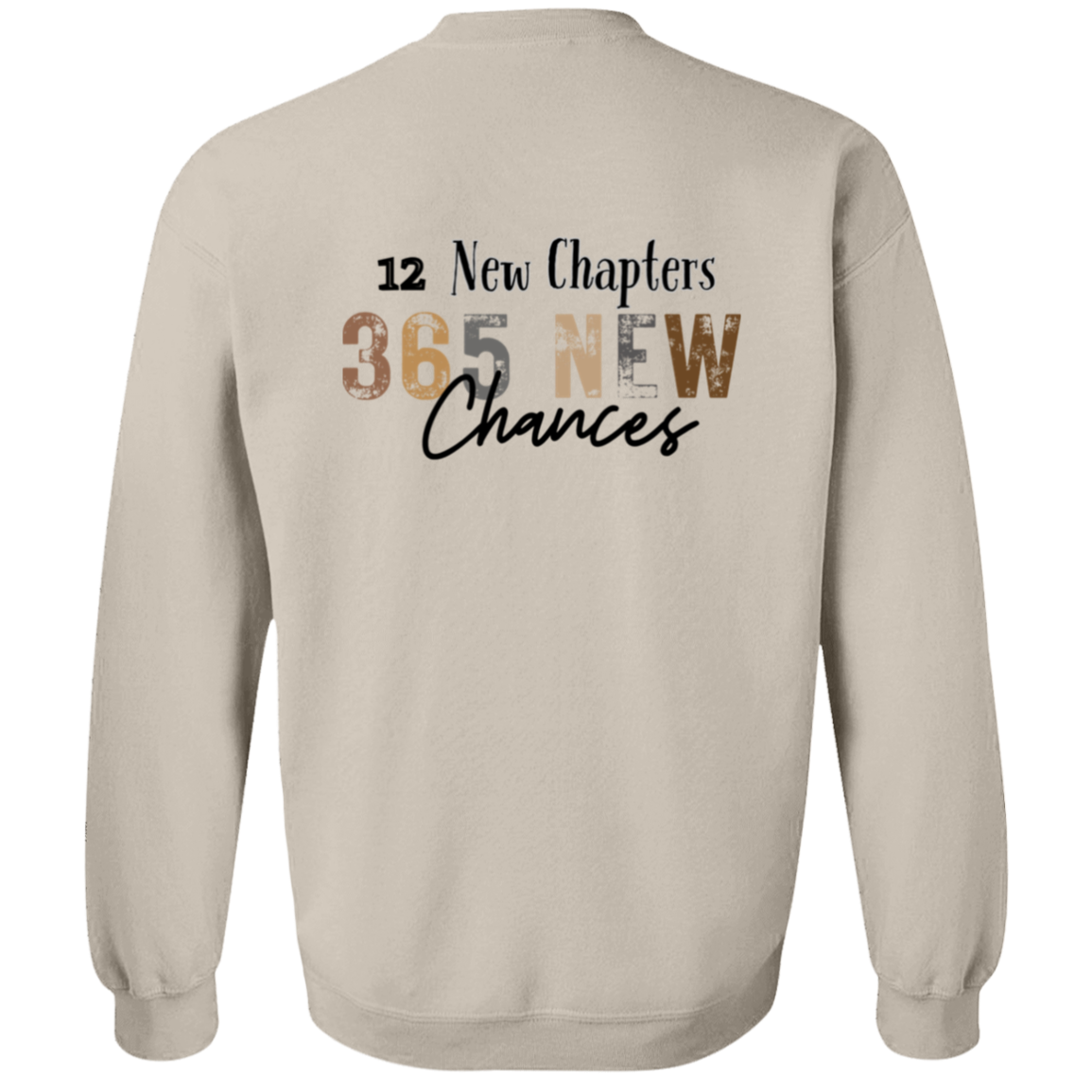 2025 New Chapters 365 New Chances Sweatshirt, 2025 Happy New Year Sweatshirt, New Year Gift, 2025 New Year Party Sweatshirt
