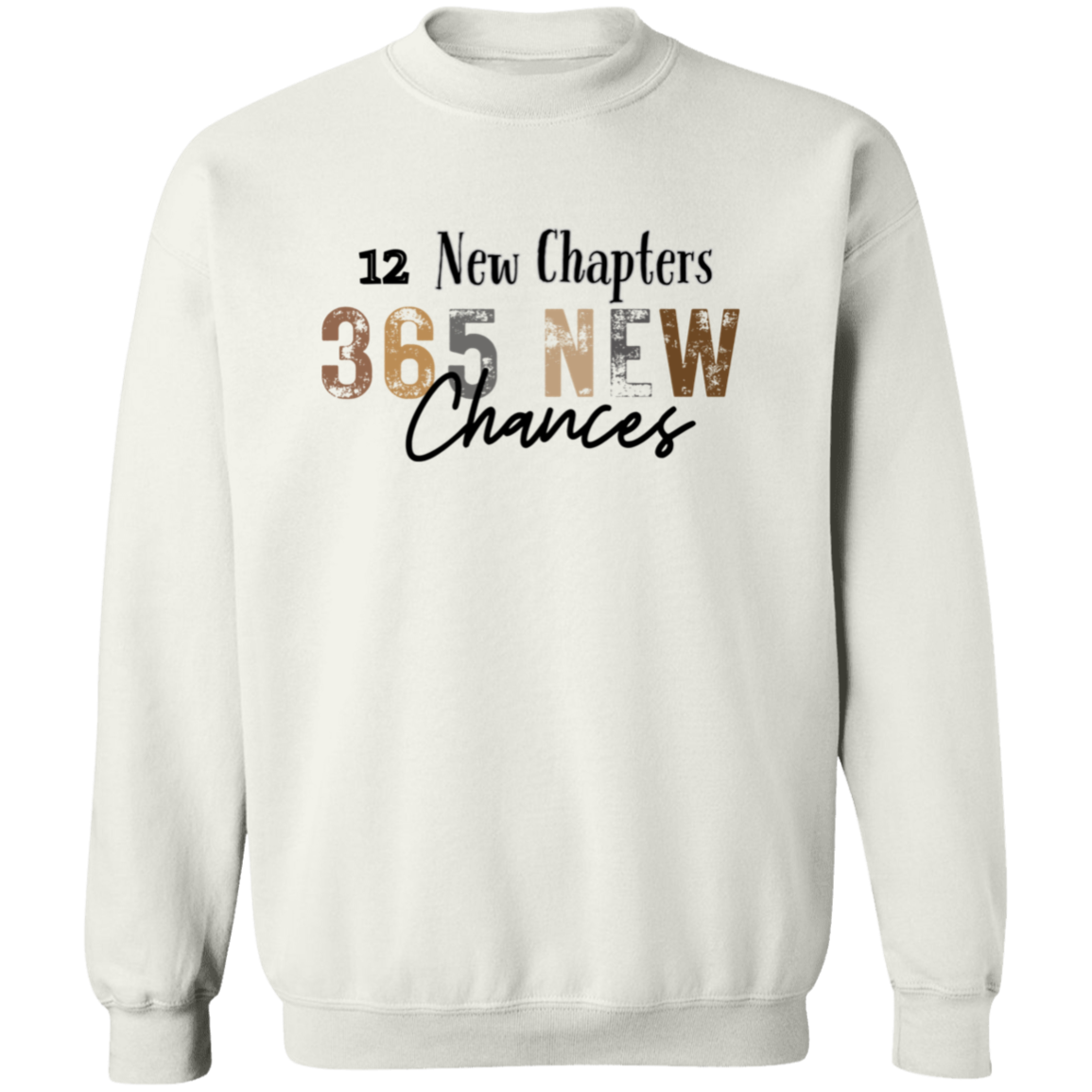 2025 New Chapters 365 New Chances Sweatshirt, 2025 Happy New Year Sweatshirt, New Year Gift, 2025 New Year Party Sweatshirt