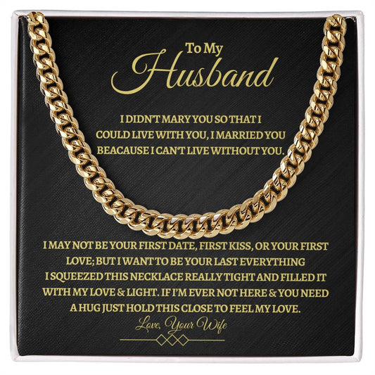 To My Husband - Cuban Chain - Father's Day Gift