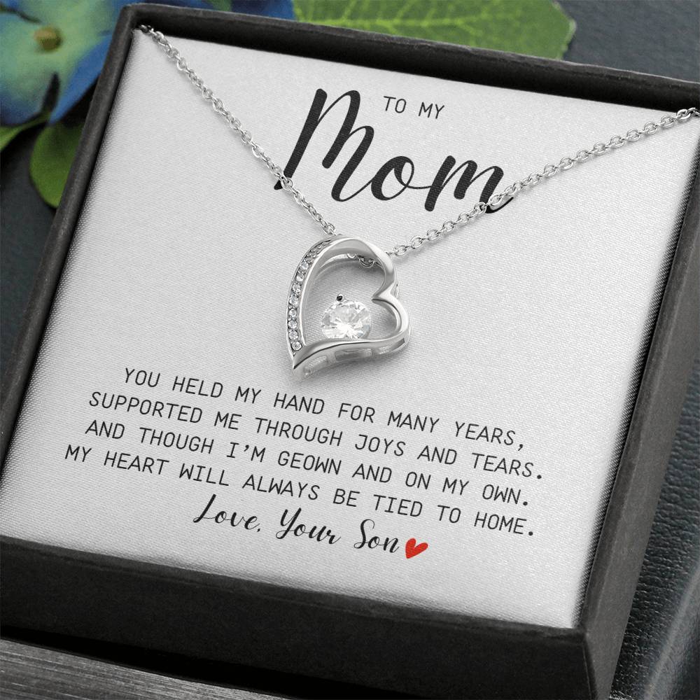 MOM GIFT  FROM SON - YOU HELD MY HAND -  Forever Love Necklace