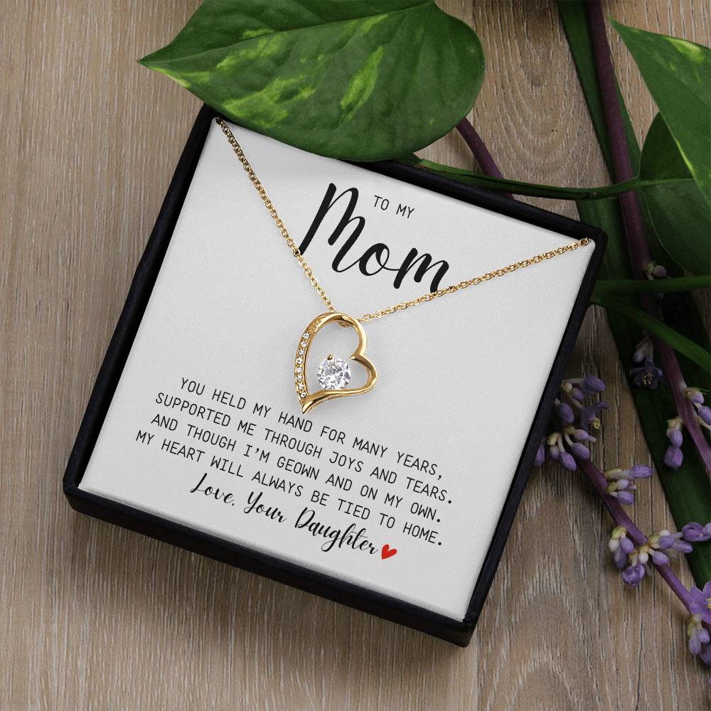 MOM GIFT  FROM DAUGHTER - YOU HELD MY HAND -  Forever Love Necklace
