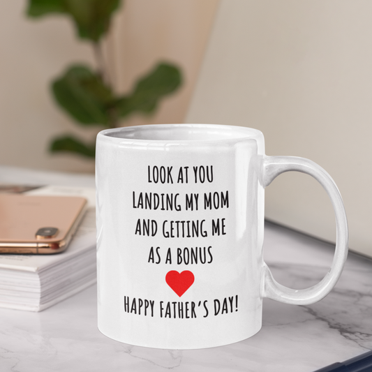 Landing My Mom And Getting Me As A Bonus-11oz Mug